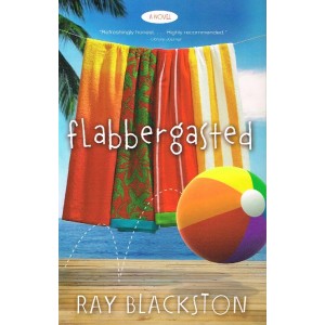 Flabbergasted by Ray Blackston